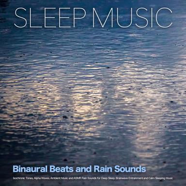 Binaural Beats Sleep with Rain Sounds