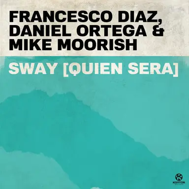 Sway (Quien Sera) (Club Mix)