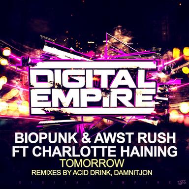 Tomorrow - Acid Drink Remix