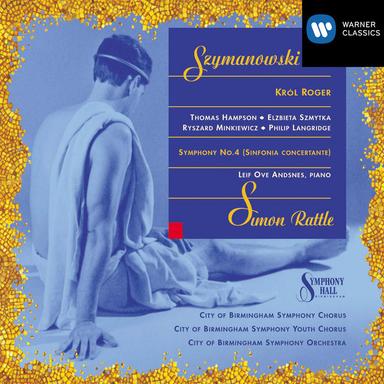 Szymanowski: King Roger, Op. 46, Act 3: "Edrisi, juz swit! … Slonce! Slonce!" (King Roger)