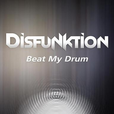 Beat My Drum - Original Mix