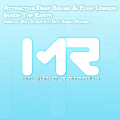 Inside The Earth - Attractive Deep Sound Rework