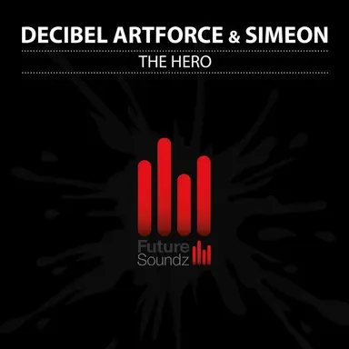 The Hero - Radio Mix