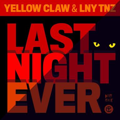 Last Night Ever - Isaac Remix