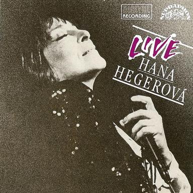Hana Hegerová - Live