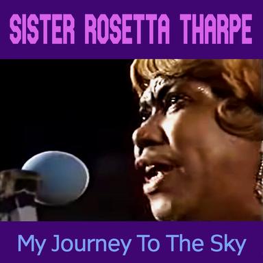 My Journey To The Sky