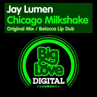 Chicago Milkshake - Original Mix