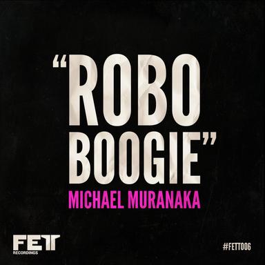 Robo Boogie - Original Mix
