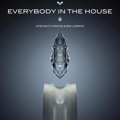 Everybody In The House - Original mix