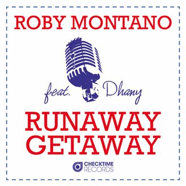 Runaway Getaway - Club Mix Radio Edit