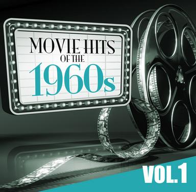 Movie Hits of the '60s Vol.1