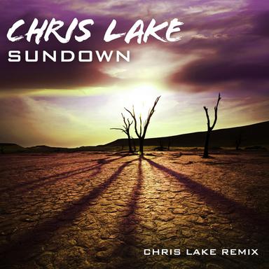 Sundown - Chris Lake Remix