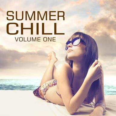 Summer Chill, Volume One (Finest Chillout and Lounge Moods)