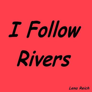 I Follow Rivers - Karaoke Version