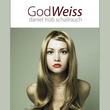 God Weiss (Chris Hope & Andre Walter Mixage)
