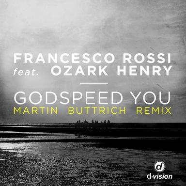 Godspeed You - Martin Buttrich Remix