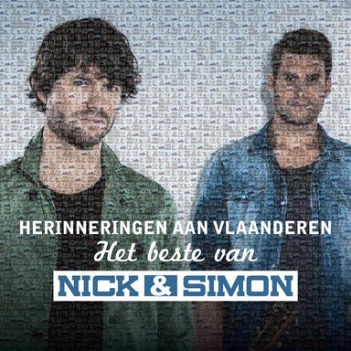 Herinneringen aan Vlaanderen - Het Beste Van Nick & Simon