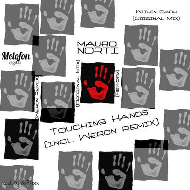 Touching Hands - Werdn Mix