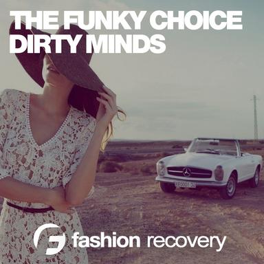Dirty Minds - Dub Mix