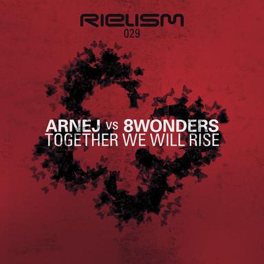 Together We Will Rise - Original Mix