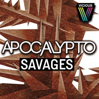 Savages - Original Mix