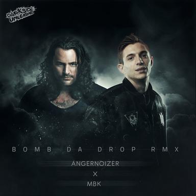 Bomb Da Drop - MBK Remix