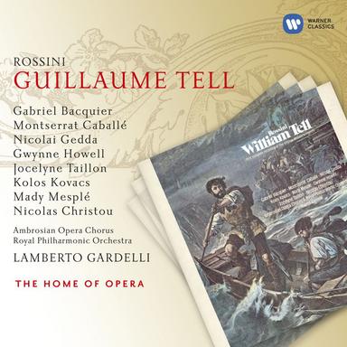Rossini: Guillaume Tell, Act 3 Scene 2: "Toi que l'oiseau ne suivrait pas!" (Chorus)