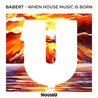 When House Music Is Born - Original Mix