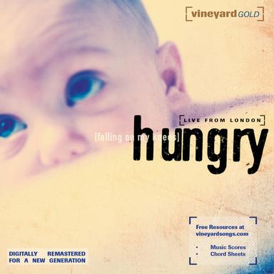 Hungry (Falling On My Knees)