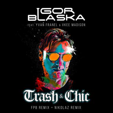 Trash & Chic - Futuristic Polar Bears Remix
