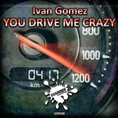 You Drive Me Crazy - Original Mix