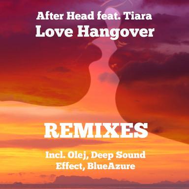 Love Hangover - BlueAzure Remix