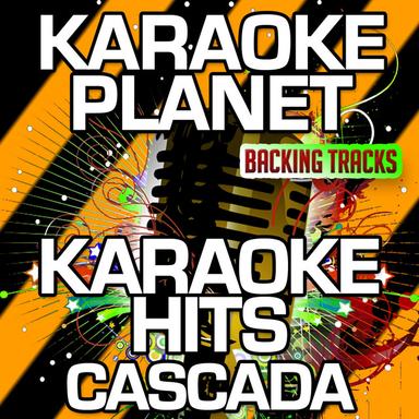 Karaoke Hits Cascada (Karaoke Version)