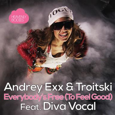 Everybody's Free (To Feel Good)