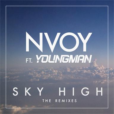 Sky High - FACES Remix