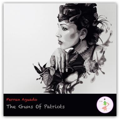 The Guns Of Patriots - Original Mix