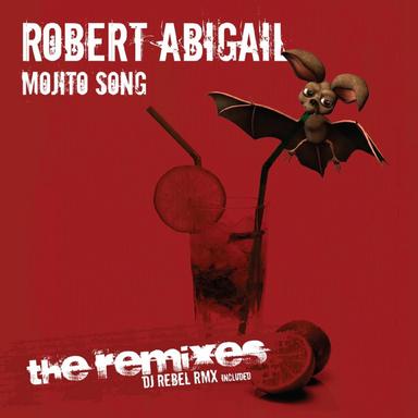 Mojito Song (Vato Gonzalez RMX)