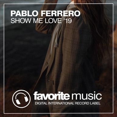 Show Me Love - Tribal Mix