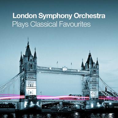 London Symphony Orchestra plays Classical Favourites