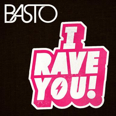 I Rave You - Original Mix