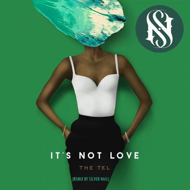 It's Not Love - Silver Nail Guitar Remix