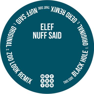 Nuff Said - Zoo Look Remix