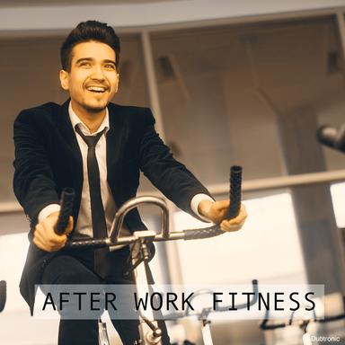 After Work Fitness