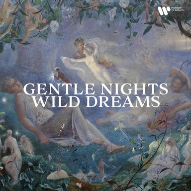 Gentle Nights, Wild Dreams