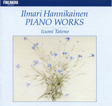Ilmari Hannikainen: Piano Works