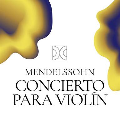 Concierto para Violín Mendelssohn