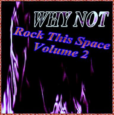 Rock This Space - Part 2
