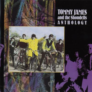 Tommy James and The Shondells: Anthology