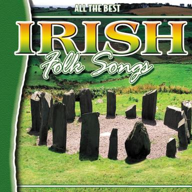 All The Best Irish Folk Songs