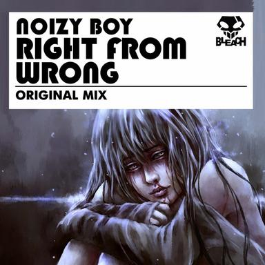 Right The Wrong - Original Mix